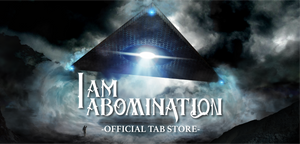 I Am Abomination - Official Tab Store